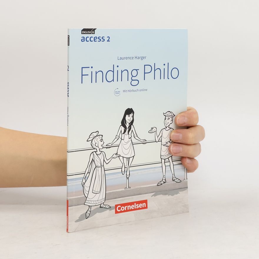 Laurence Harger 6. Schuljahr, Finding Philo (auch für Baden-Württemberg)