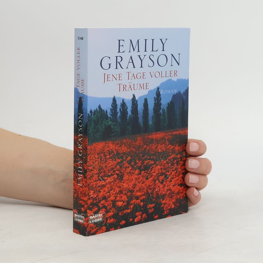 Emily Grayson Jene Tage voller Träume