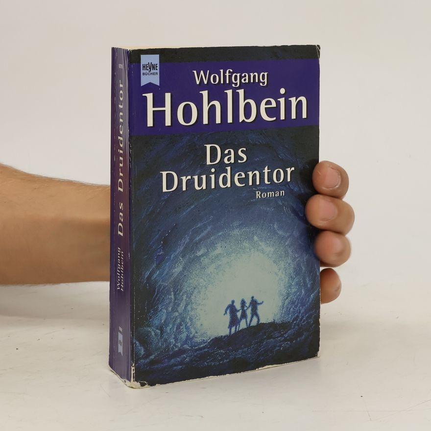 Wolfgang Hohlbein Das Druidentor