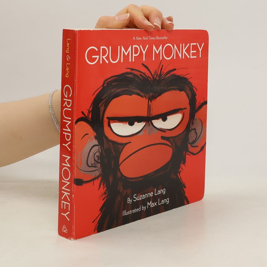 Susanne Lang Grumpy Monkey