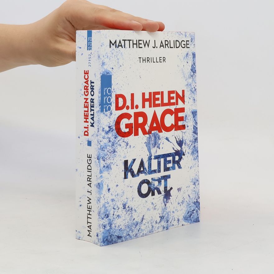 M. J. Arlidge D.I. Grace - Kalter Ort