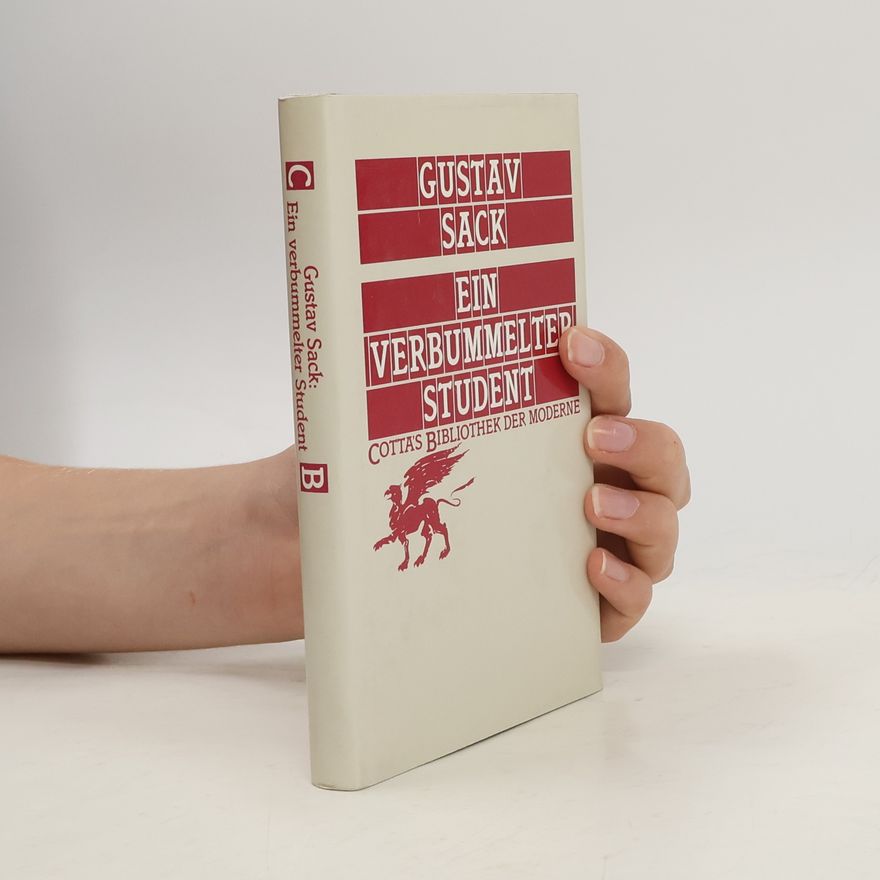 Gustav Sack Ein verbummelter Student