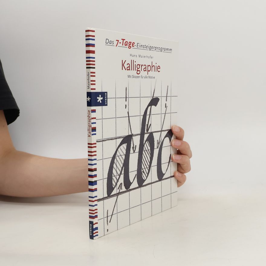 Hans Maierhofer Kalligraphie