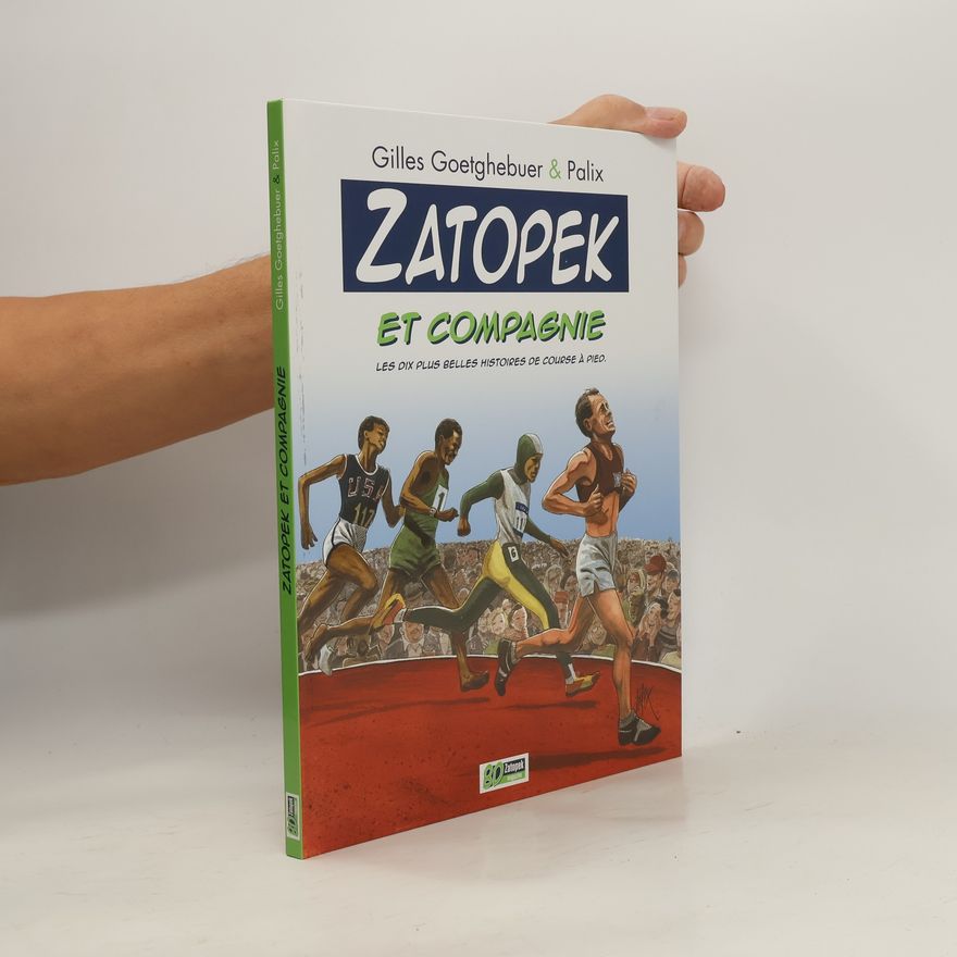 Palix Zatopek et compagnie