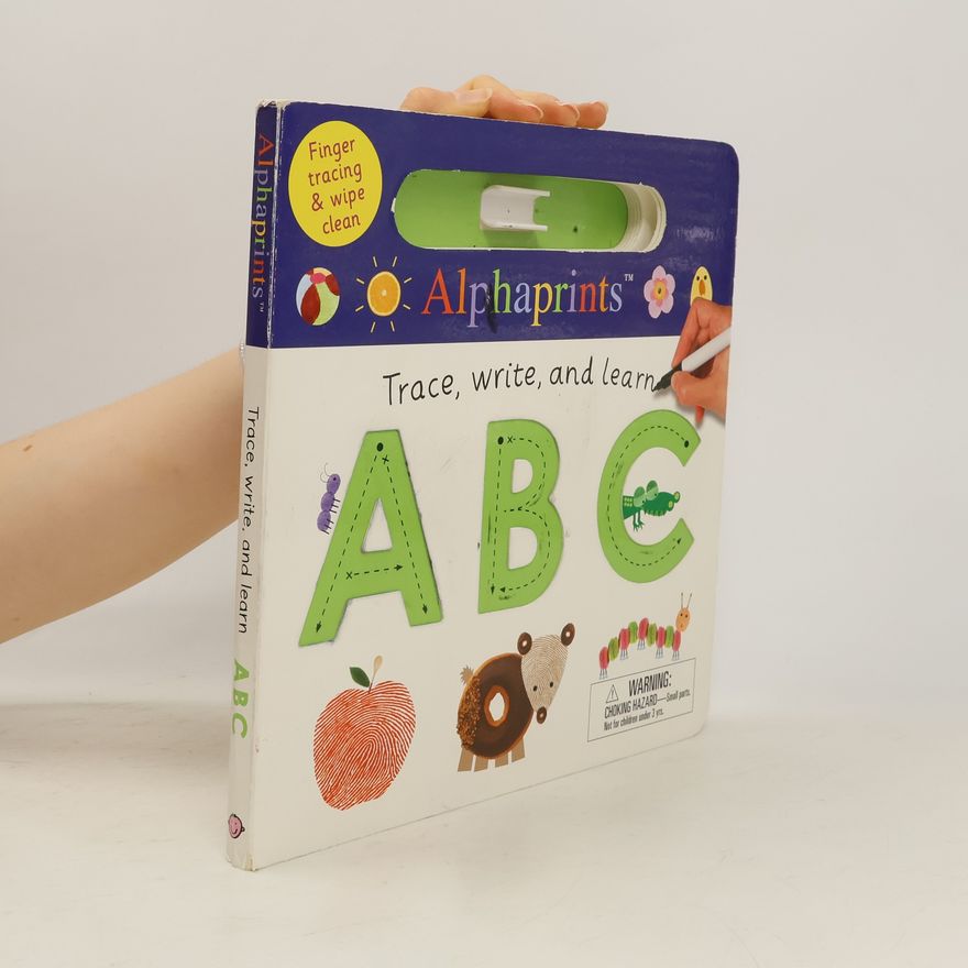 Roger Priddy Alphaprints: Trace, Write, and Learn ABC