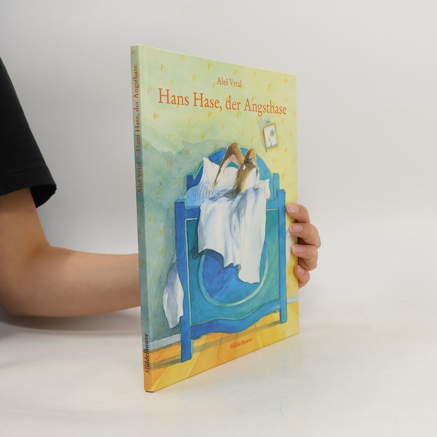 Aleš Vrtal Hans Hase, der Angsthase