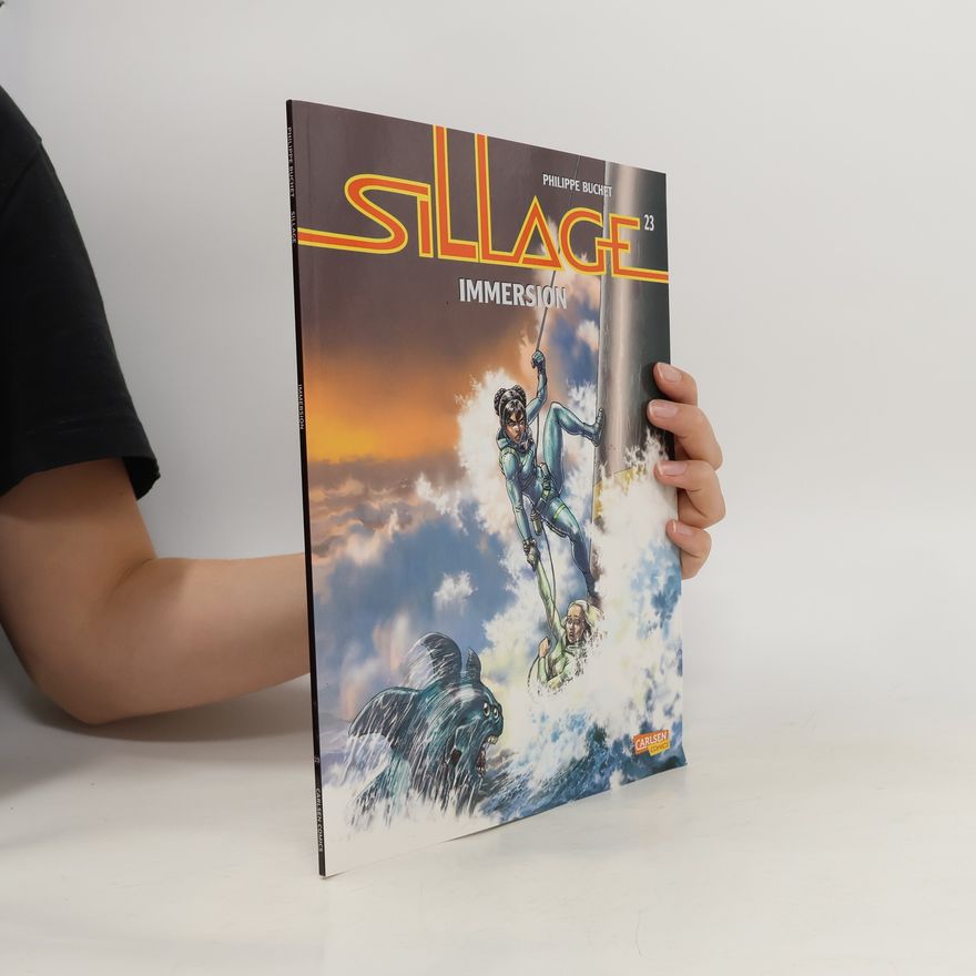 Philippe Buchet Sillage - 23: Immersion