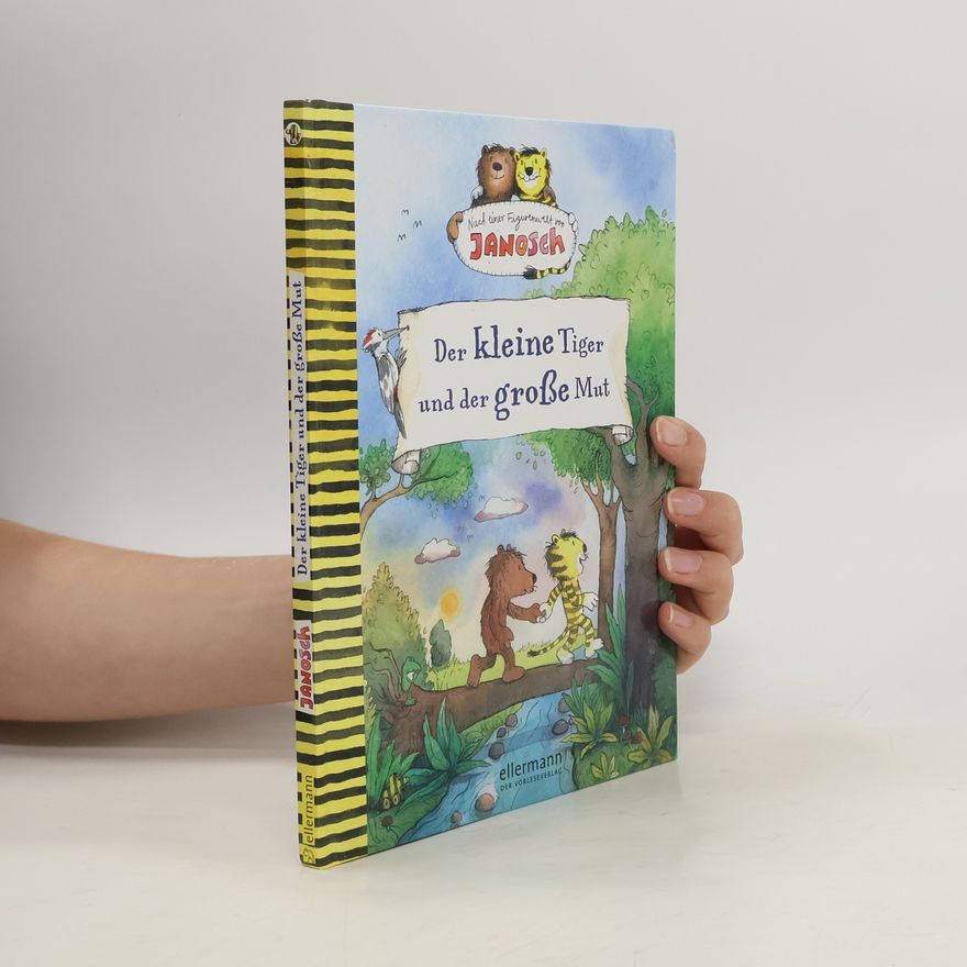 Florian Fickel Der kleine Tiger und der große Mut