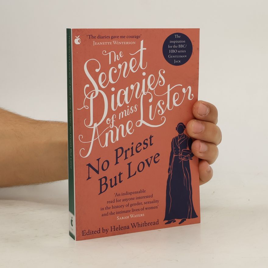 Helena Whitbread The Secret Diaries of Miss Anne Anne Lister