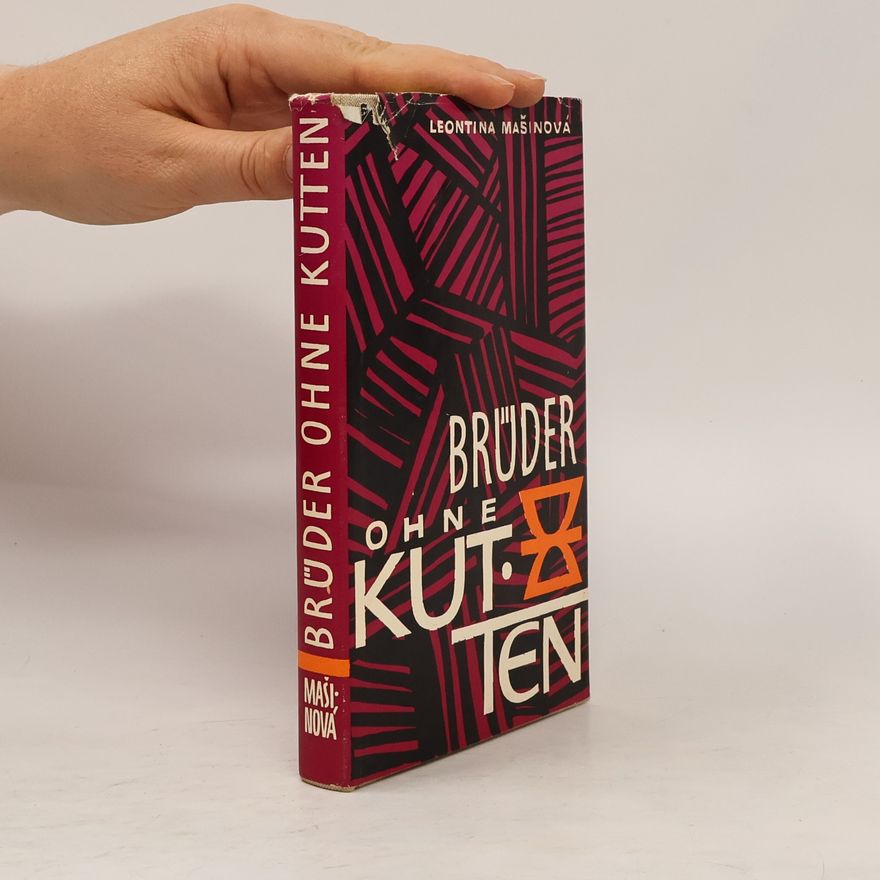 Leontina Mašínová Brüder ohne Kutten