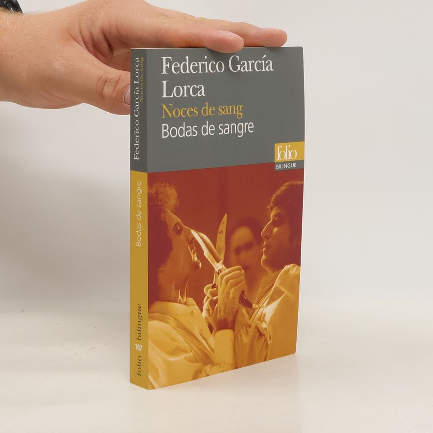 Federico García Lorca Folio bilingue - 167: Bodas de sangre / Noces de sang