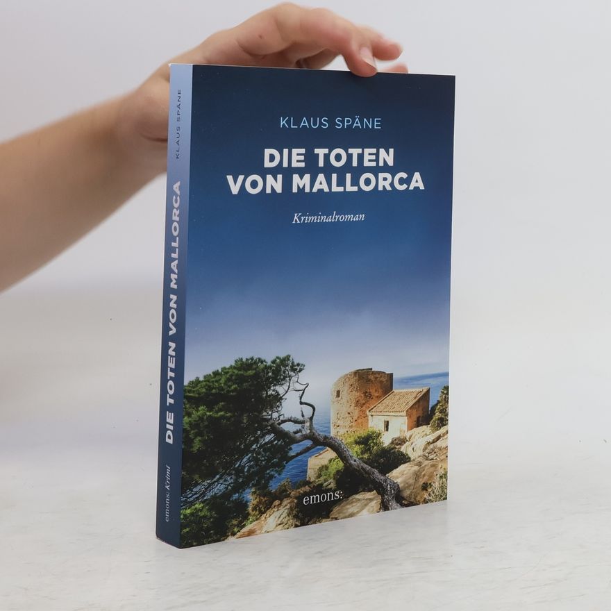 Klaus Späne Die Toten von Mallorca