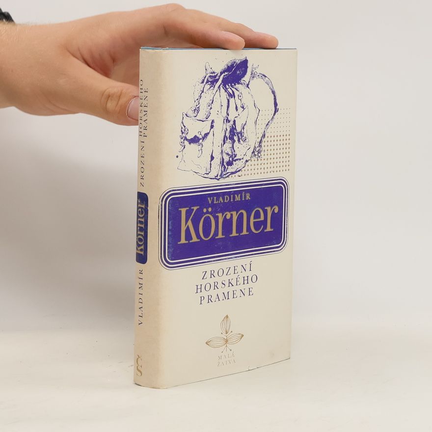 Vladimír Körner Zrození horského pramene