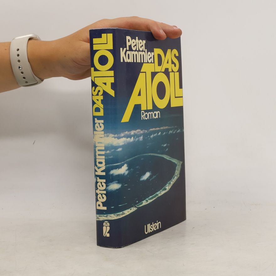 Peter Kammler Das Atoll