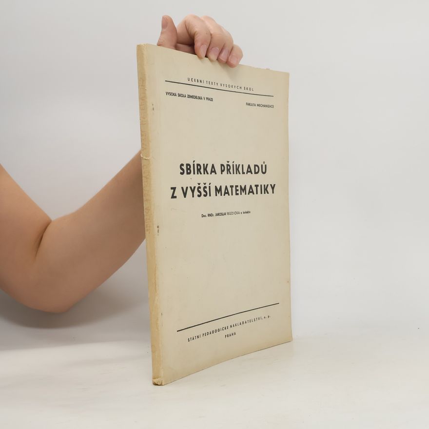 Jaroslav Růžička Sbírka příkladů z vyšší matematiky