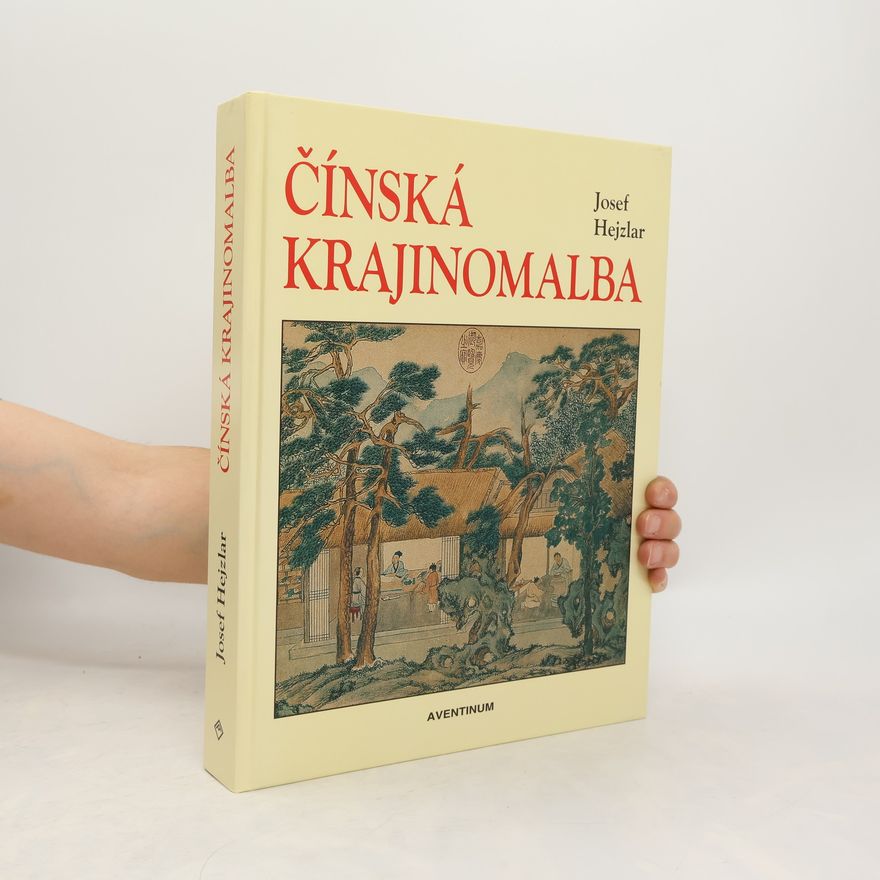 Josef Hejzlar Čínská krajinomalba