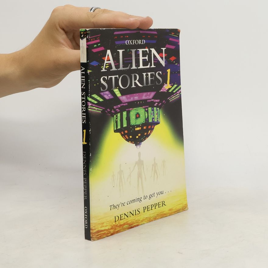 Dennis Pepper Aliens Stories 1