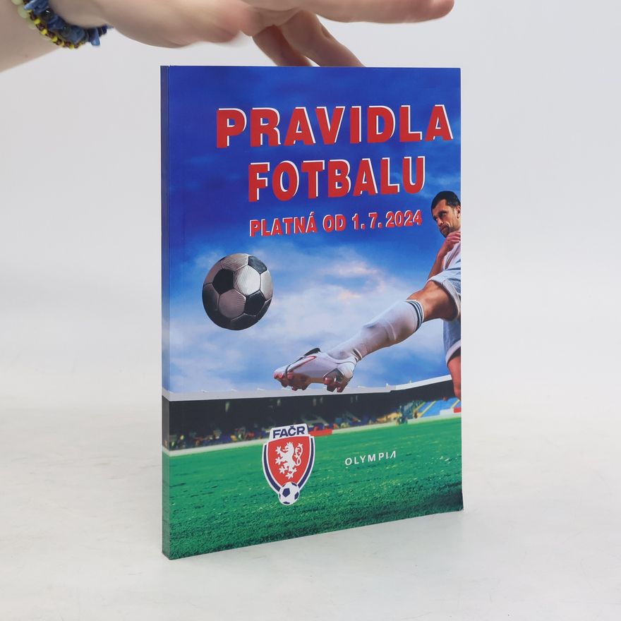 Kolektiv autorů Pravidla fotbalu