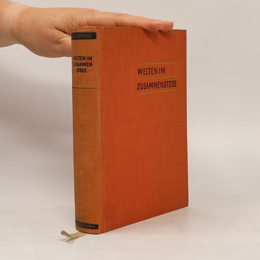 Immanuel Velikovsky Welten im Zusammenstoss