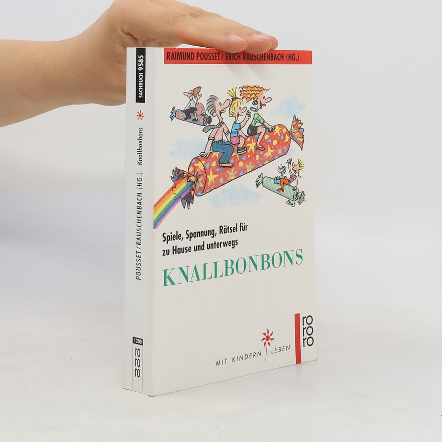 Raimund Pousset Knallbonbons