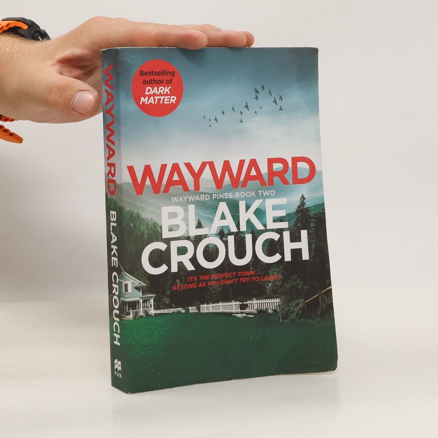 Blake Crouch Wayward