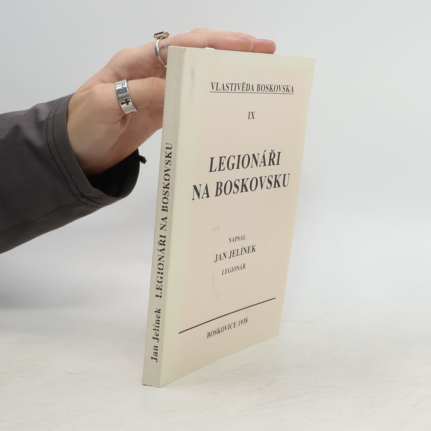 Jan Jelinek Legionáři na Boskovsku