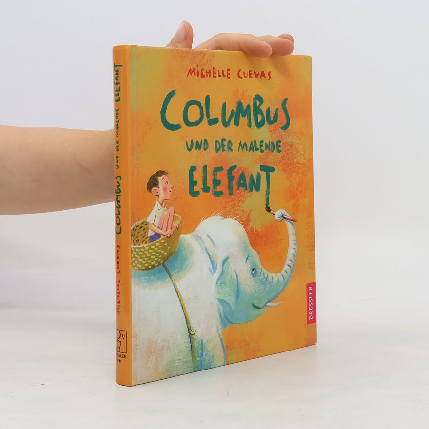Michelle Cuevas Columbus und der malende Elefant
