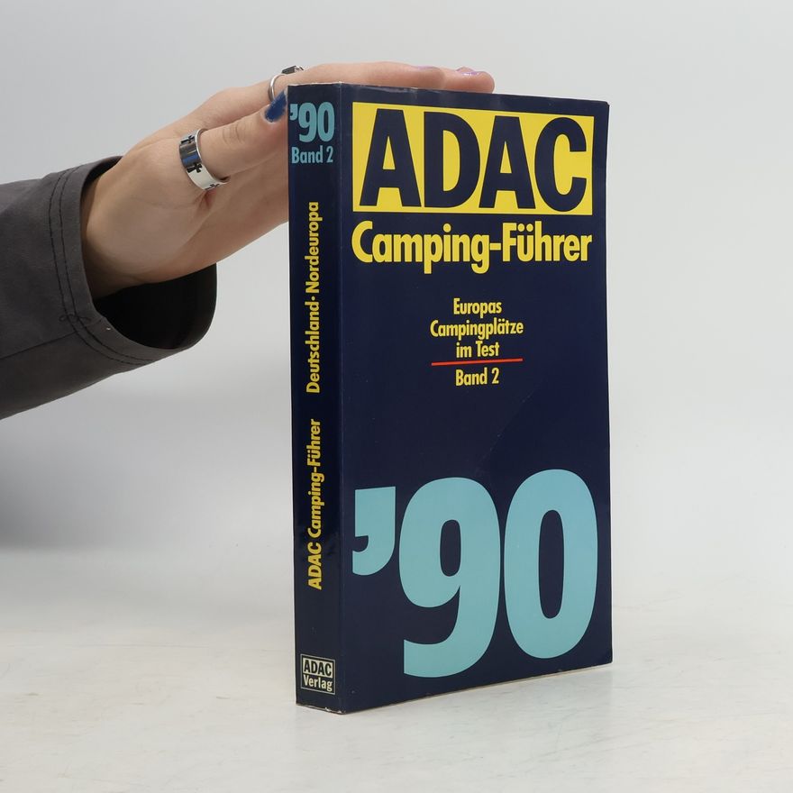 Kolektív autorov ADAC Camping-Führer '90