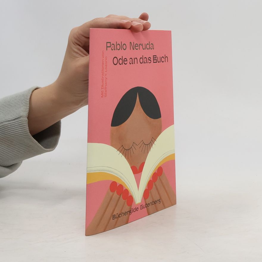 Pablo Neruda Ode an das Buch