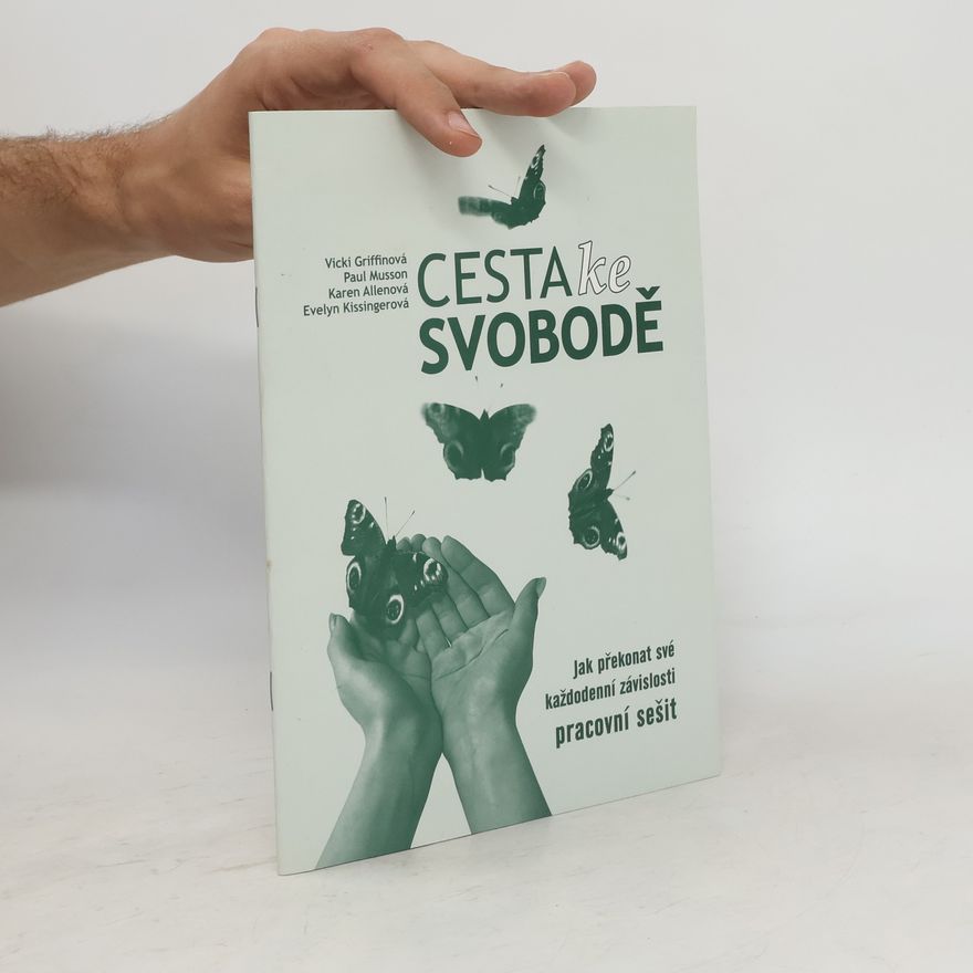 Vicki Griffin Cesta ke svobodě : Pracovní sešit