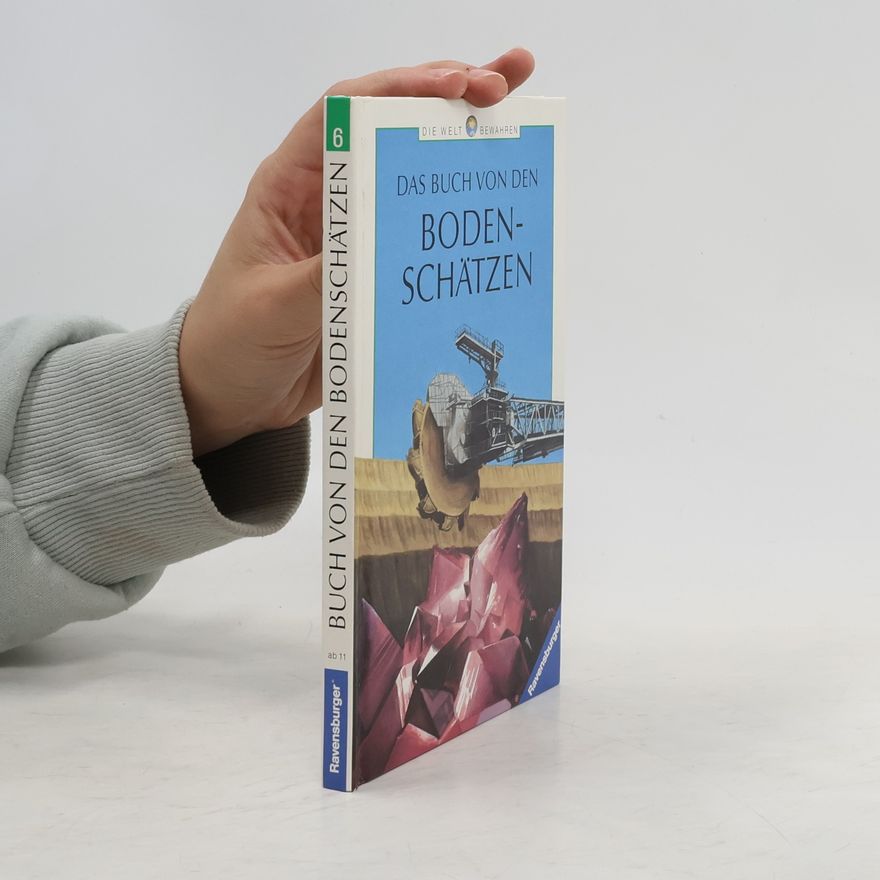 Christine Wolfrum Das Buch von den Bodenschätzen