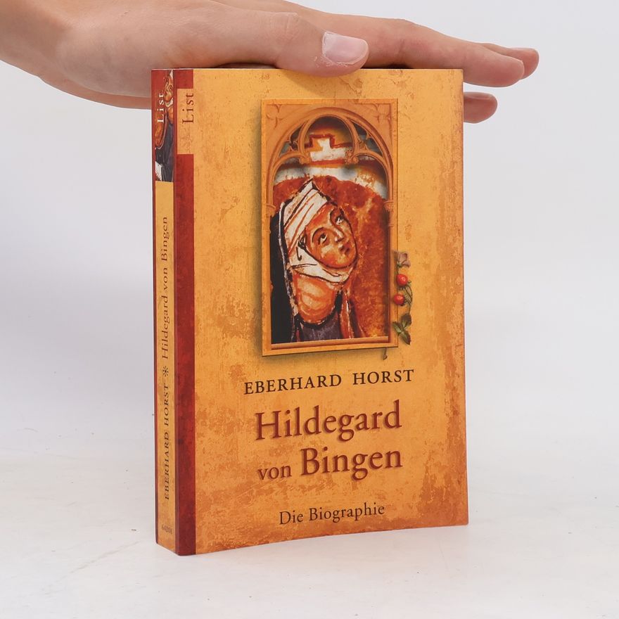 Eberhard Horst Hildegard von Bingen