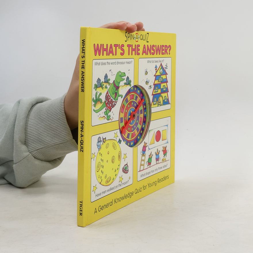 Various authors Spin-A-Quiz: What's the Answer?