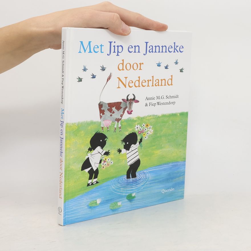 Fiep Westendorp Met Jip en Janneke door Nederland