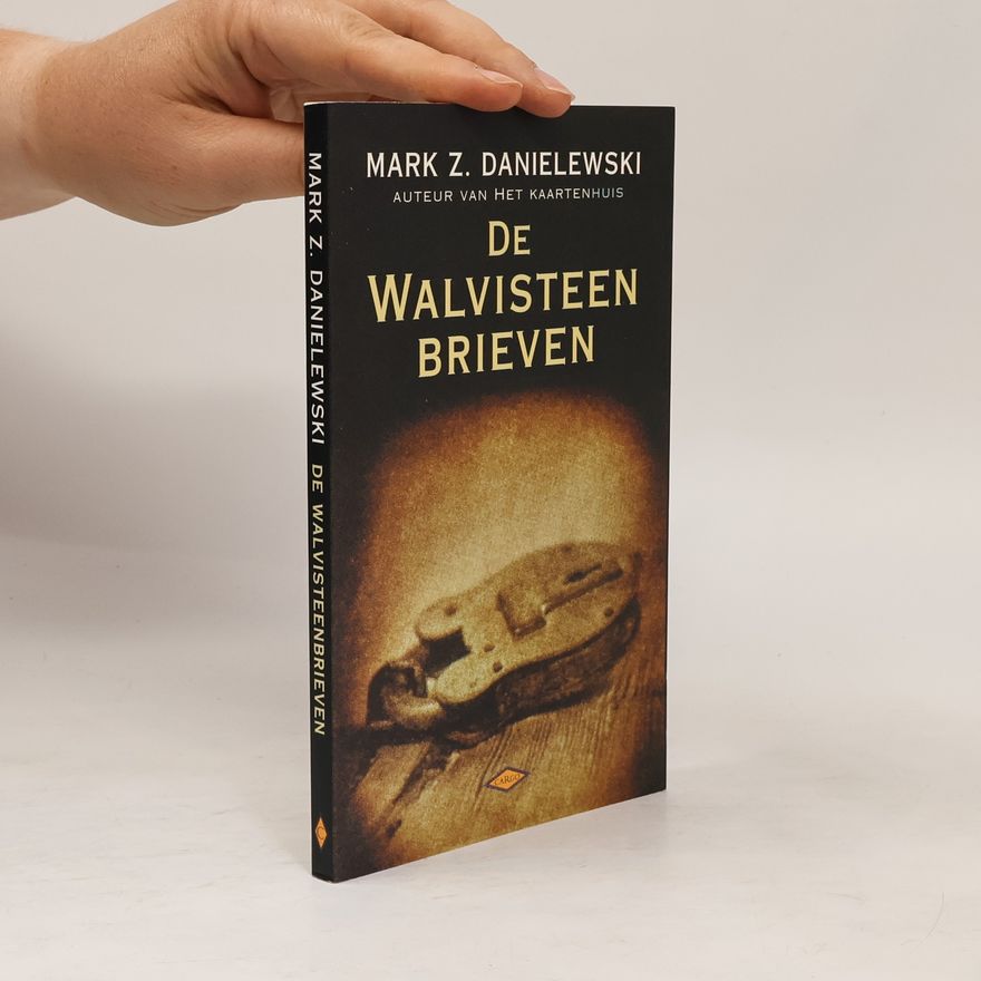 Mark Z. Danielewski De walvisteenbrieven