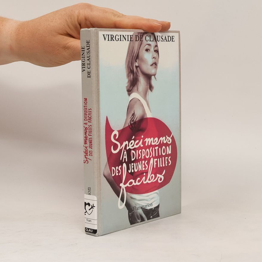 Virginie De Clausade Spécimens à disposition des jeunes filles faciles