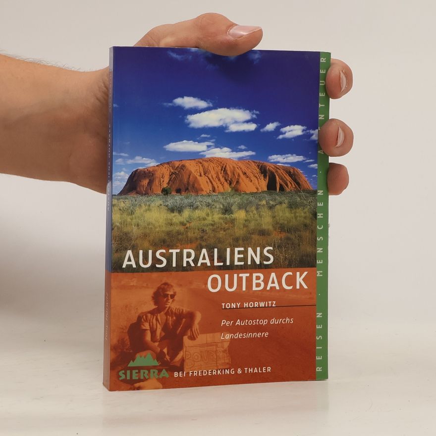 Tony Horwitz Australiens Outback