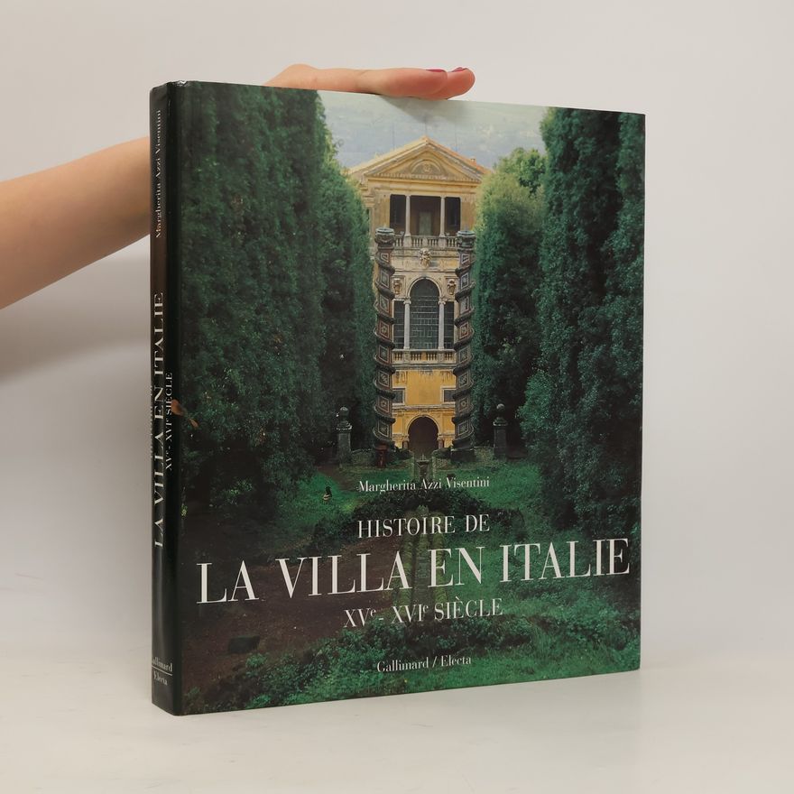Margherita Azzi Visentini Histoire de la villa en Italie