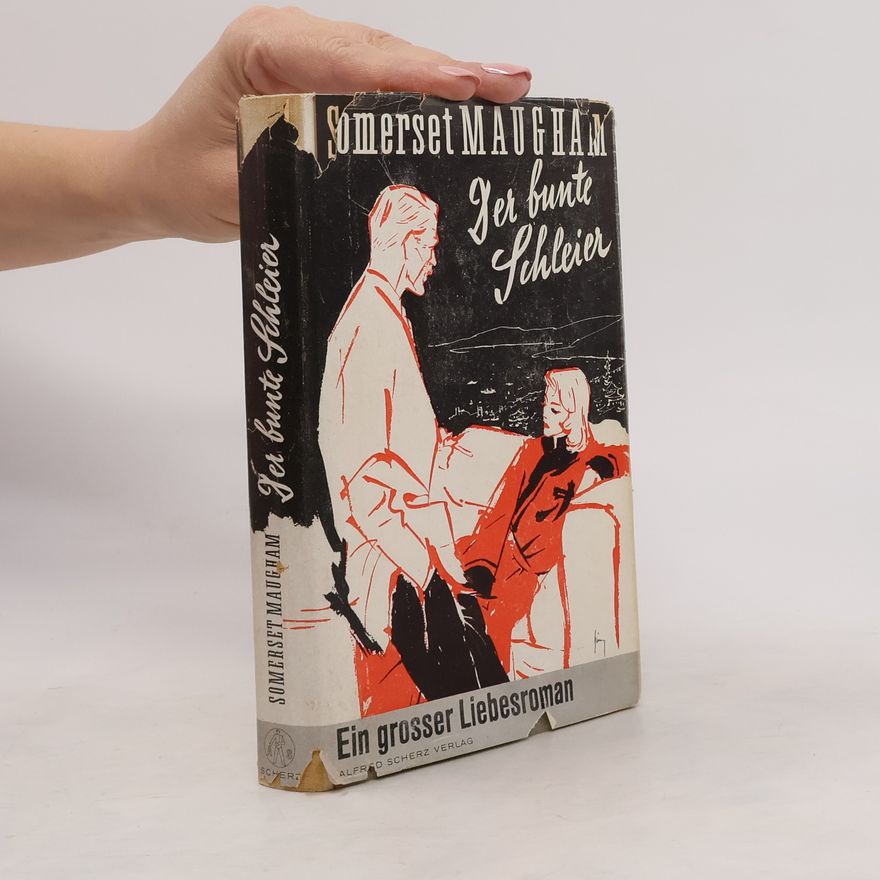 Somerset Maugham Der bunte Schleier