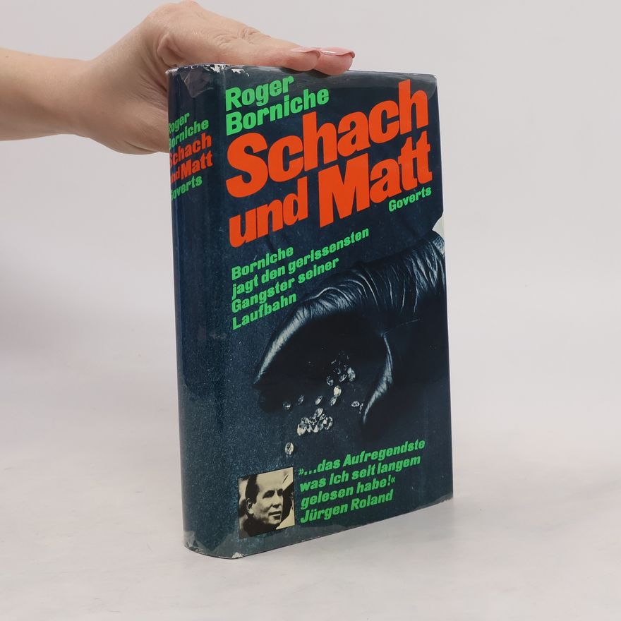 Roger Borniche Schach und Matt