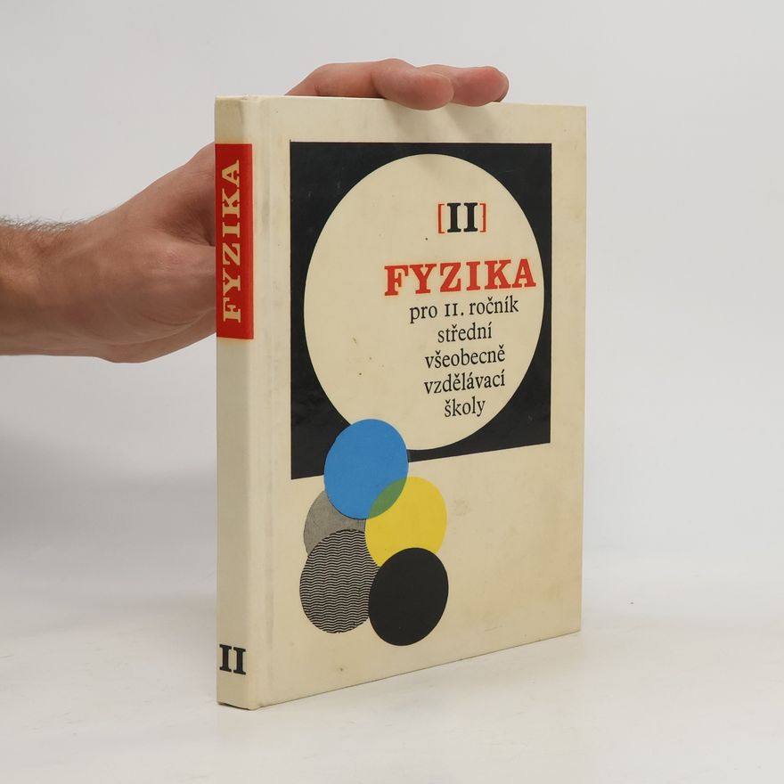 Ján Vanovič Fyzika pro II. ročník střední všeobecně vzdělávací školy