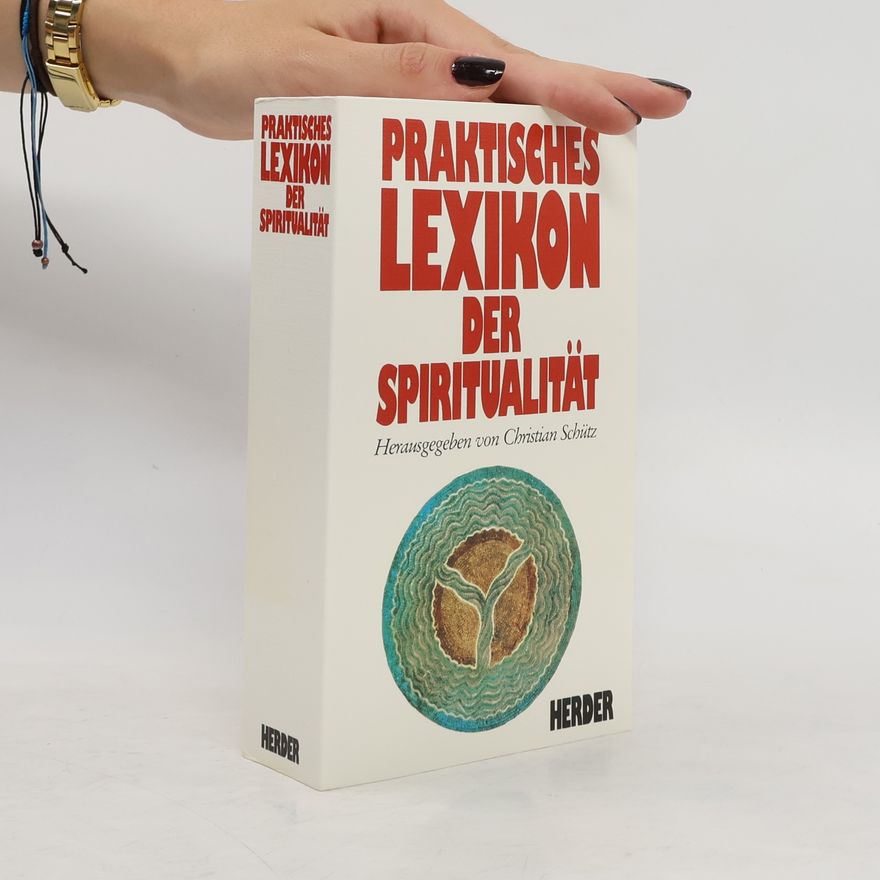 Christian Georg Schütz der Vetter Praktisches Lexikon der Spiritualität
