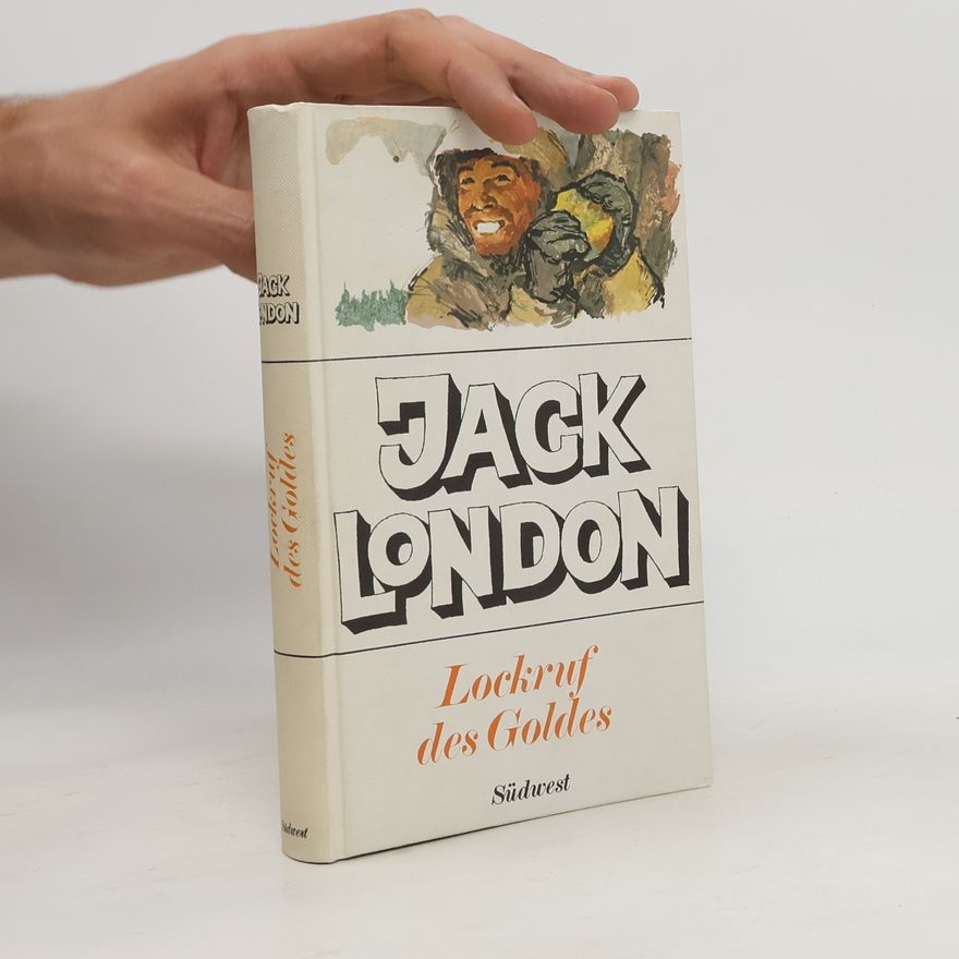 Jack London Lockruf des Goldes