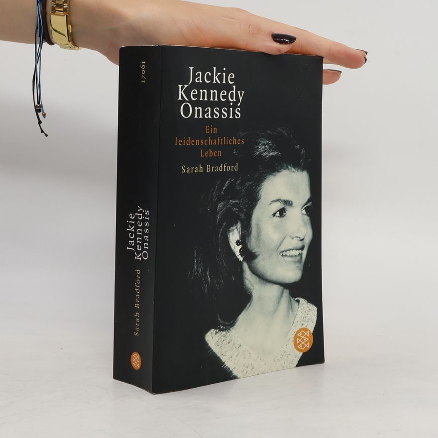 Sarah Bradford Jackie Kennedy Onassis