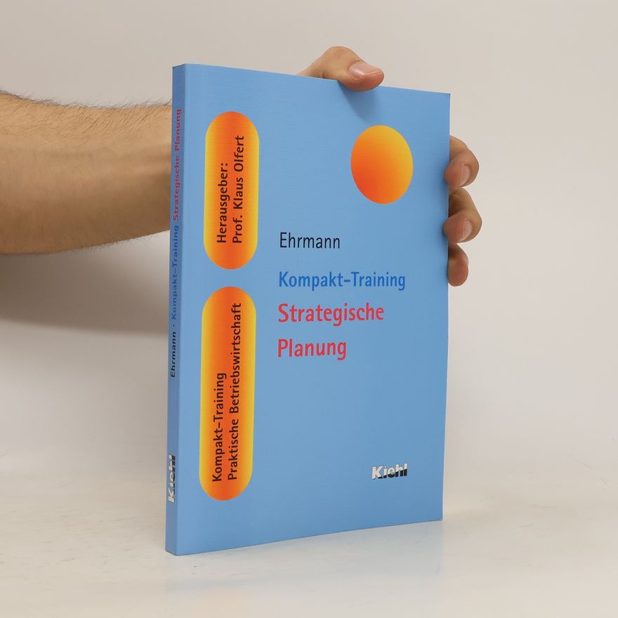 Harald Ehrmann Kompakt-Training strategische Planung