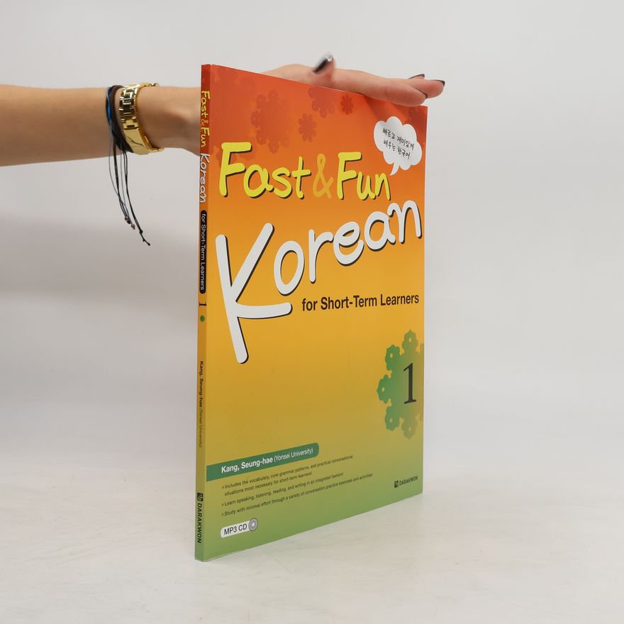 Autorenkollektiv Fast & Fun Korean for Short -Term Learners 1 (A1) (englische Ausgabe). Kurs- und Übungsbuch
