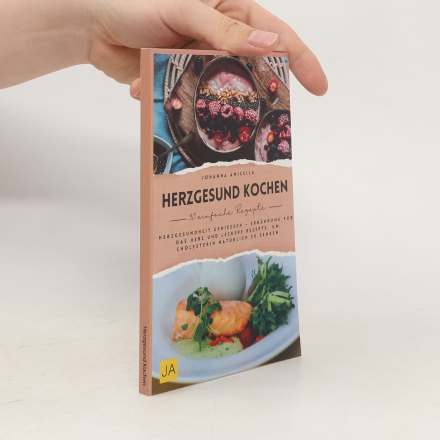 Johanna Amicella Herzgesund Kochen