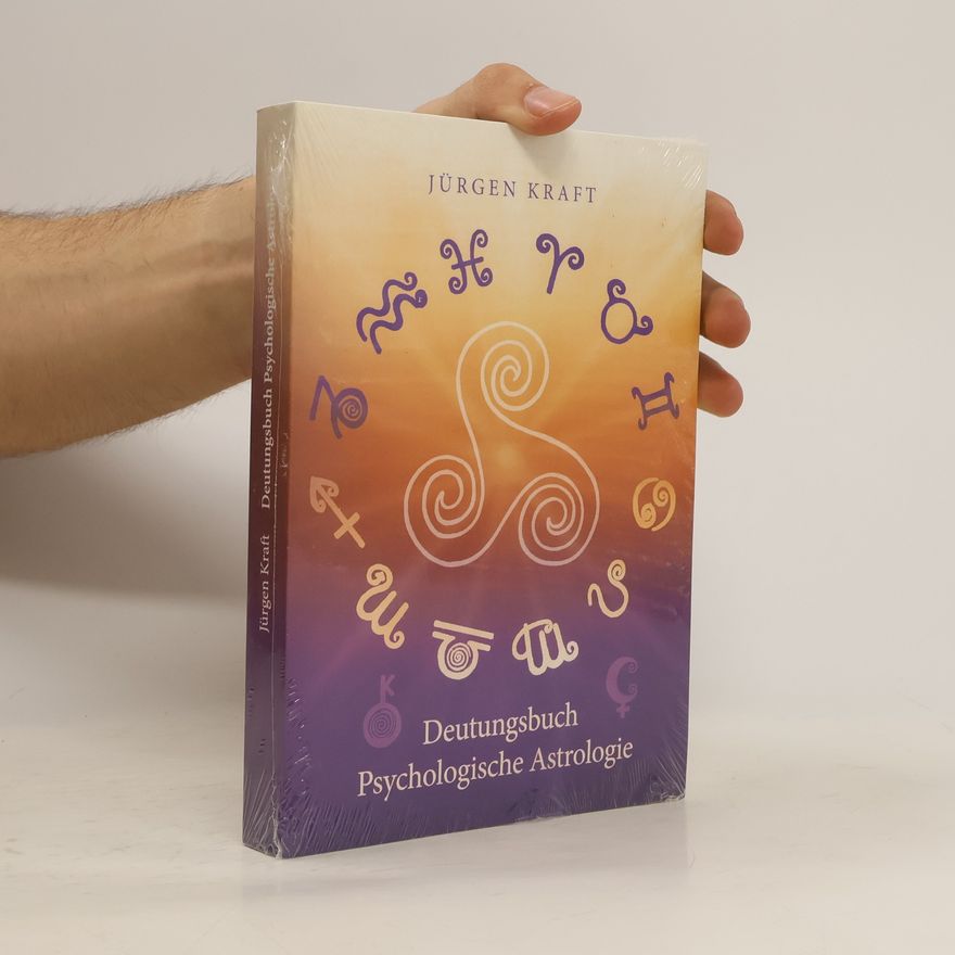 Jürgen Kraft Deutungsbuch Psychologische Astrologie