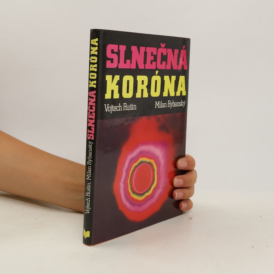 Milan Rybanský Slnečná koróna