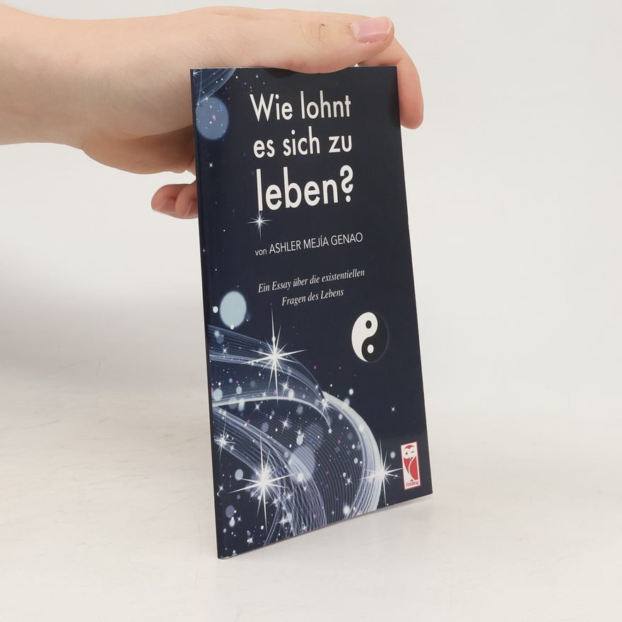 Ashler Mejía Genao Wie lohnt es sich zu leben?